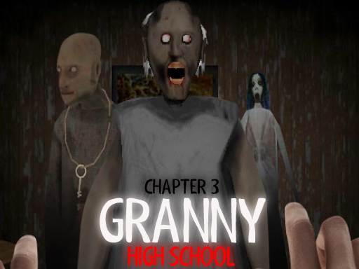 Granny chapter 3 High school
